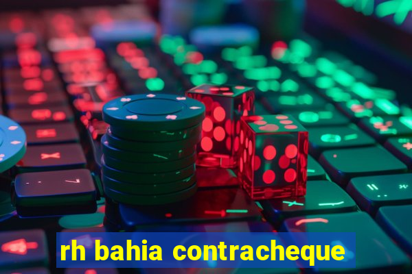 rh bahia contracheque